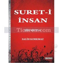 Suret-i İnsan | Şiir Aşk'ına | Salih Korkmaz