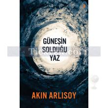 gunesin_soldugu_yaz