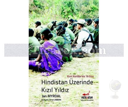 Hindistan Üzerinde Kızıl Yıldız | Kızıl Koridor'da 16 Gün | Jan Myrdal - Resim 1