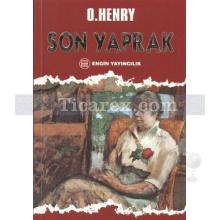 Son Yaprak | O. Henry (William Sydney Porter)