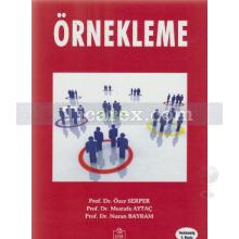 Örnekleme | Mustafa Aytaç, Özer Serper