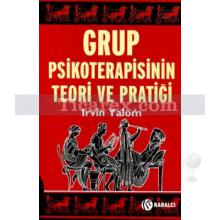 grup_psikoterapisinin_teori_ve_pratigi