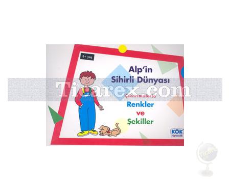 Alp'in Sihirli Dünyası | Çıkartmalarla Renkler ve Şekiller | Macide Işık - Resim 1