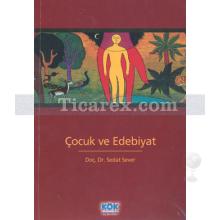 Çocuk ve Edebiyat | Sedat Sever