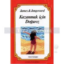 Kazanmak İçin Doğarız | Dorothy Jongeward, Muriel James