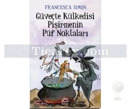 Güveçte Külkedisi Pişirmenin Püf Noktaları | Francesca Simon - Resim 1