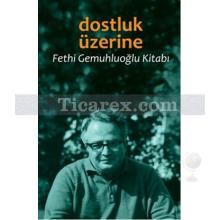 dostluk_uzerine