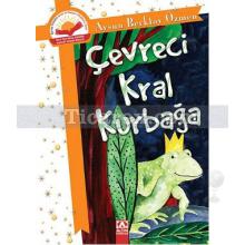 Çevreci Kral Kurbağa | Aysun Berktay Özmen