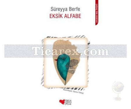 Eksik Alfabe | Süreyya Berfe - Resim 1