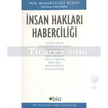 İnsan Hakları Haberciliği | Sevda Alankuş