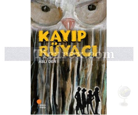 Kayıp Rüyacı | Aslı Der - Resim 1