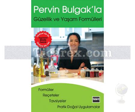 Pervin Bulgak'la Güzellik ve Yaşam Formülleri | Kitap+DVD | Pervin Bulgak - Resim 1