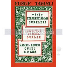 Namaz - Abdest Gusül 32-54 Farz | Yusuf Tavaslı