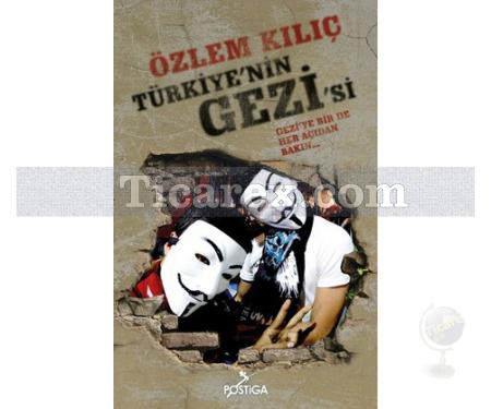 Türkiye'nin Gezi'si | Özlem Kılıç - Resim 1