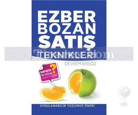 Ezber Bozan Satış Teknikleri | Devrim Ersöz - Resim 1