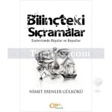 Bilinçteki Sıçramalar | Ezoterizmde Rüyalar ve Boyutlar | Nimet Erenler Gülkökü