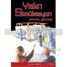 Yalın Simülasyon | İlhan Kırbaş