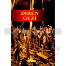 Diren Gezi | Zeki Özkorkmaz