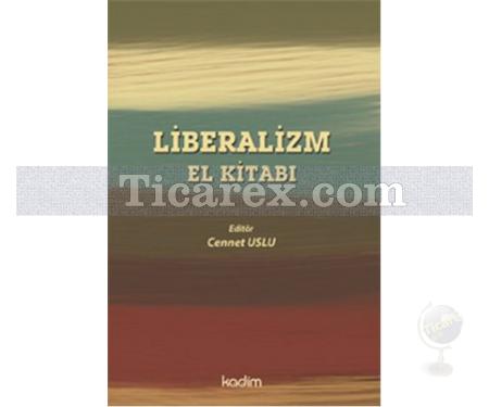 Liberalizm El Kitabı | Cennet Uslu - Resim 1