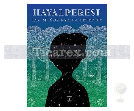 Hayalperest | Pam Munoz Ryan, Peter Sis - Resim 1