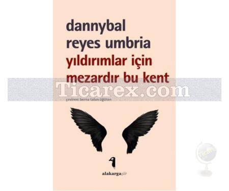 Yıldırımlar için Mezardır Bu Kent | Dannybal Reyes Umbria - Resim 1