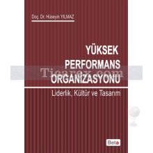 Yüksek Performans Organizasyonu | Hüseyin Yılmaz