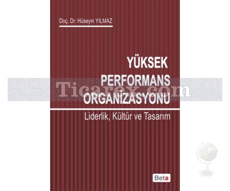 Yüksek Performans Organizasyonu | Hüseyin Yılmaz - Resim 1