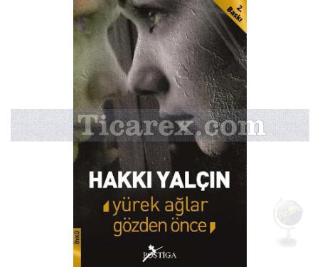 Yürek Ağlar Gözden Önce | Hakkı Yalçın - Resim 1