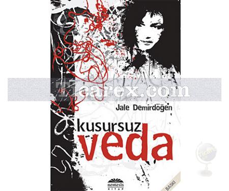 Kusursuz Veda | Jale Demirdöğen - Resim 1