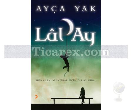 Lâl'Ay | Ayça Yak - Resim 1