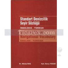 Standart Denizcilik Seyir Sözlüğü | İngilizce - Türkçe | Münip Baş