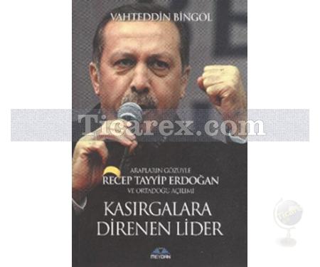 Kasırgalara Direnen Lider | Vahteddin Bingöl - Resim 1