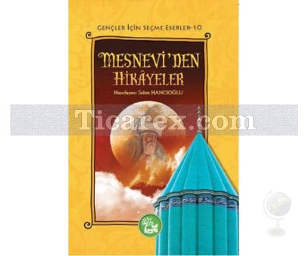 Mesnevi'den Hikayeler | Selim Hancıoğlu - Resim 1