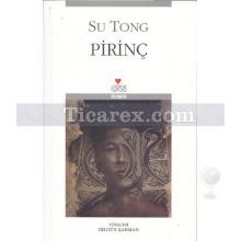 Pirinç | Su Tong