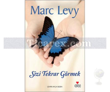 Sizi Tekrar Görmek | Marc Levy - Resim 1