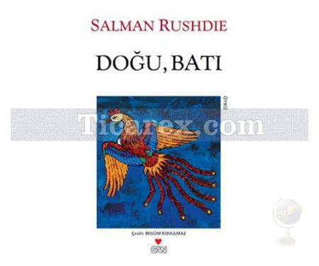 Doğu, Batı | Salman Rushdie - Resim 1