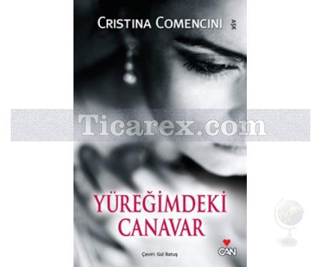 Yüreğimdeki Canavar | Cristina Comencini - Resim 1