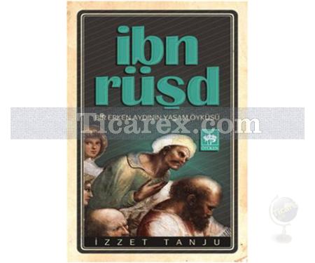 İbn Rüşd | İzzet Tanju - Resim 1