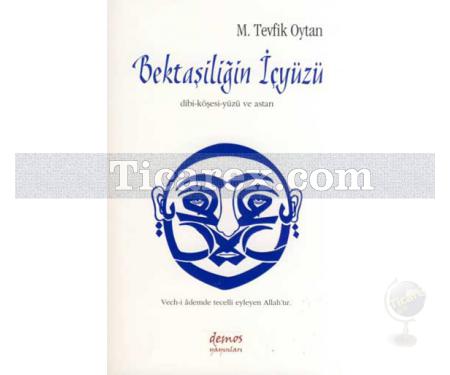 Bektaşiliğin İçyüzü | M. Tevfik Oytan - Resim 1