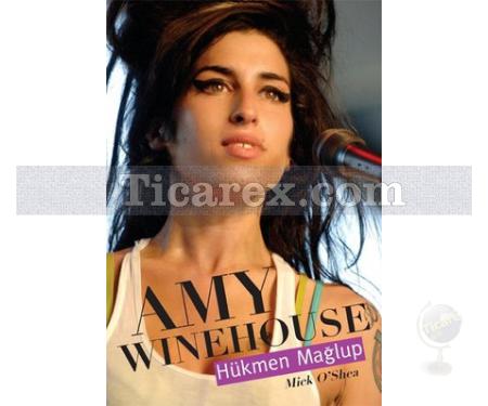 Amy Winehouse | Hükmen Mağlup | Mick O'Shea - Resim 1