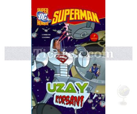 Superman - Uzay Korsanı | Scott Sonneborn - Resim 1