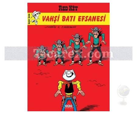 Red Kit - Vahşi Batı Efsanesi (Sayı: 69) | Goscinny, Morris - Resim 1