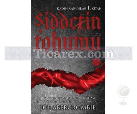 Şiddetin Tohumu - Kadim Kanunlar 1. Kitap | Joe Abercrombie - Resim 1