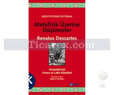 Metafizik Üzerine Düşünceler | Rene Descartes - Resim 1