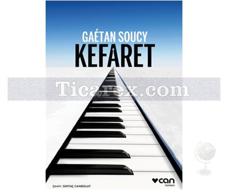 Kefaret | Gaetan Soucy - Resim 1