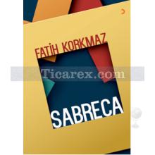 Sabreca | Fatih Korkmaz