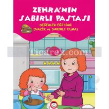 zehra_nin_sabirli_pastasi