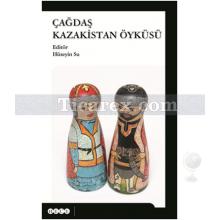 cagdas_kazakistan_oykusu