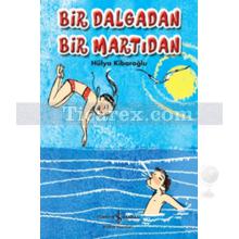 bir_dalgadan_bir_martidan