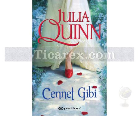 Cennet Gibi | Julia Quinn - Resim 1